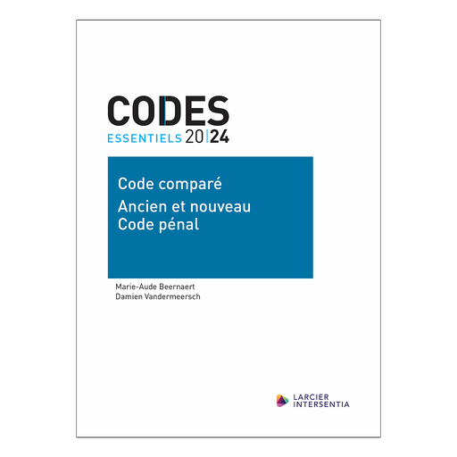 [9782807947375] Code essentiel - Code comparé - Ancien et nouveau code pénal