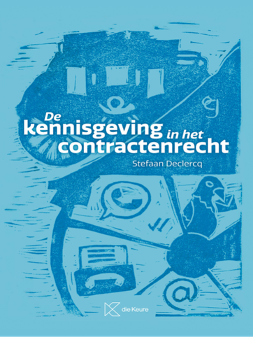 [9789048649518] De kennisgeving in het contractenrecht