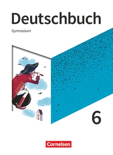 [9783062052026] Deutschbuch Gymnasium - Neue Allgemeine Ausgabe - 6. Schuljahr