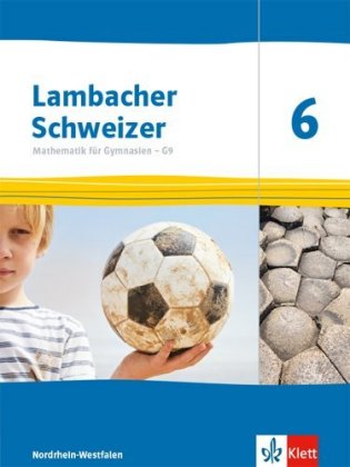 [9783127338614] Lambacher Schweizer Mathematik 6 - G9. Ausgabe Nordrhein-Westfalen