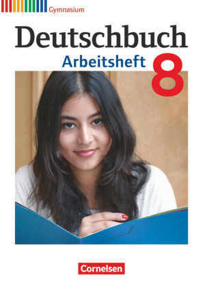 [9783060619108] Deutschbuch Gymnasium - Allgemeine Ausgabe - 8. Arbeitsheft