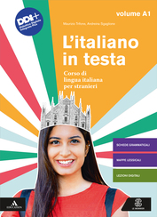 [9788800808330] L'italiano in testa. Corso di lingua italiana per stranieri. A1