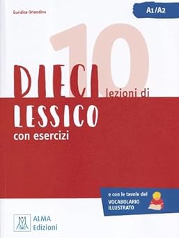 [9788861827837] Dieci A1/A2 - Lezioni di lessico
