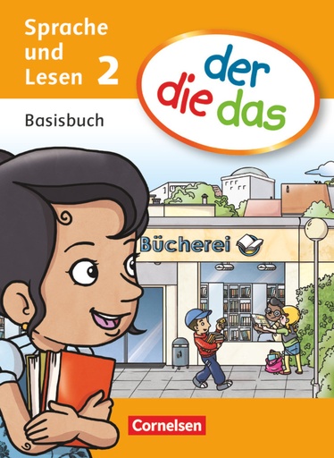 [9783060819621] der-die-das - Sprache und Lesen - 2. Schuljahr - Basisbuch Sprache und Lesen