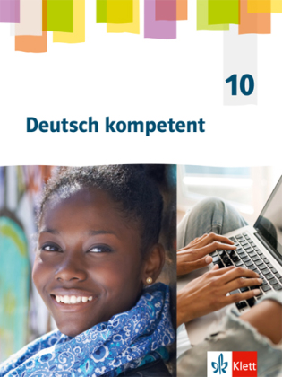 [9783123163067] Deutsch kompetent 10. G9-Ausgabe - Schulbuch Klasse 10