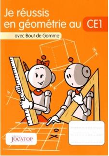 [9782363951106] Je réussis en géométrie au CE1 avec Bout de Gomme