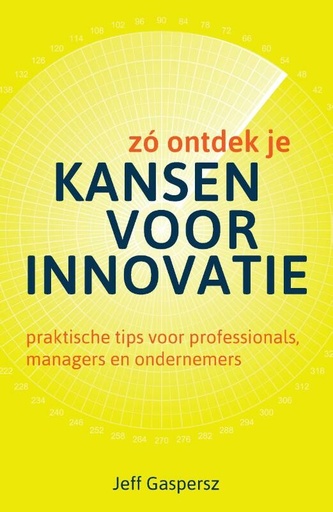 [9789491753084] Zó ontdek je kansen voor innovatie