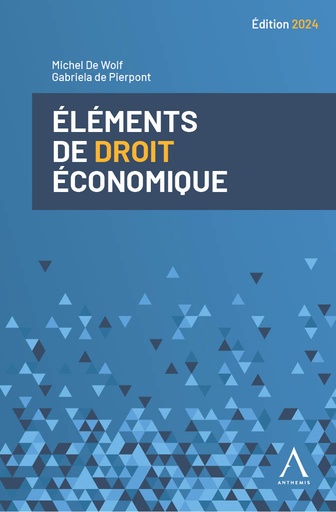 [9782807212312] Eléments de droit économique 2024
