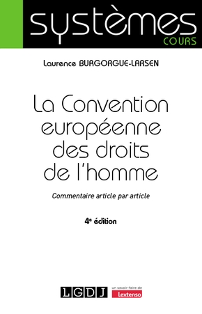 [9782275138923] La Convention européenne des droits de l'homme - Commentaire article par article - 4e édition
