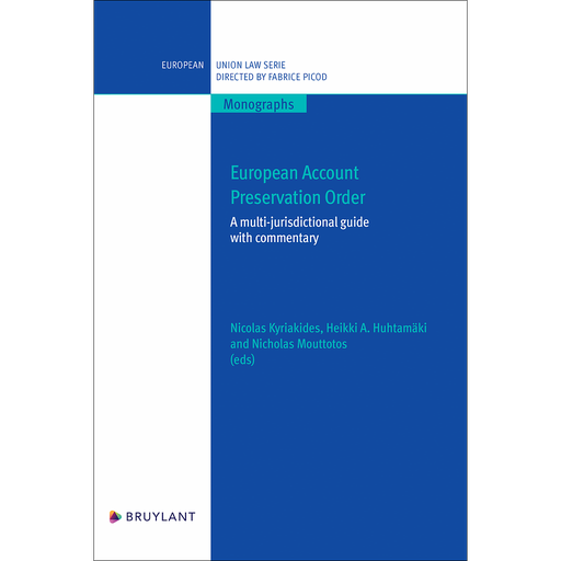 [9782802772293] European Account Preservation Order - A multi-jurisdictional guide with commentary