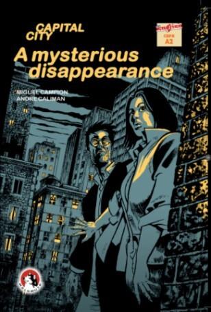 [9788494947575] A mysterious disappearance - Capital city