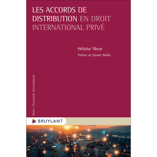 [9782802775683] Les accords de distribution en droit international privé