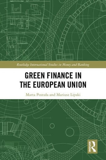 [9781032562605] Green Finance in the European Union
