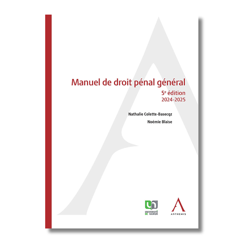 [9782807212671] Manuel de droit pénal général - 5e édition 2024-2025