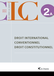 [9782874036774] CLC 2A – Droit international conventionnel, Droit constitutionnel 2024-2025