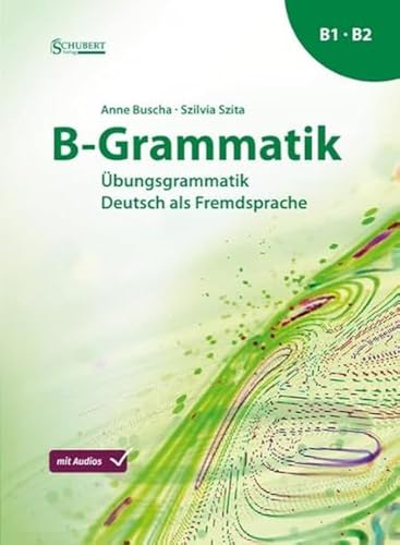 [9783969150771] B-Grammatik - Ubungsgrammatik Deutsch als Fremdsprache
