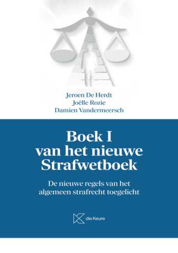 [9789048650361] Boek I van het nieuwe Strafwetboek - De nieuwe regels van het algemeen strafrecht toegelicht