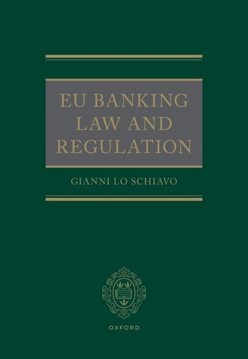 [9780192864437] EU Banking Law and Regulation