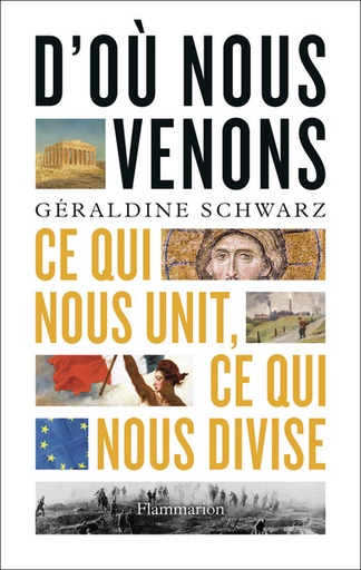 [9782080442819] D'où nous venons - Ce qui nous unit, ce qui nous divise