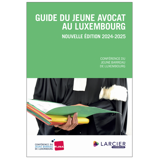 [9782879988801] Guide du jeune avocat au Luxembourg - 3ème Edition