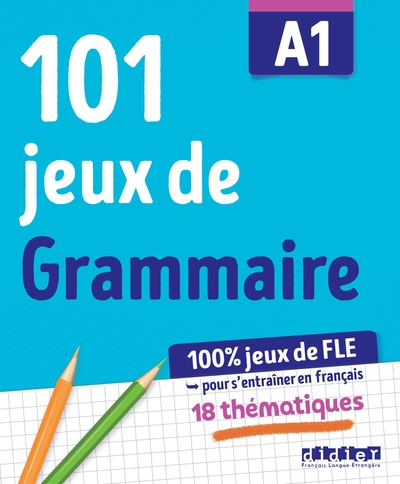 [9782278106608] 101 jeux de FLE grammaire A1