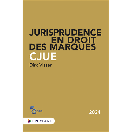 [9782802775454] Jurisprudence en droit des marques - CJUE