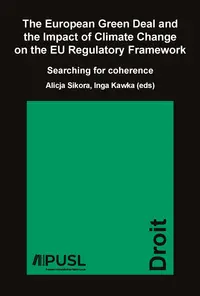 [9782802802914] The European Green Deal and the Impact of Climate Change on the EU Regulatory Framework