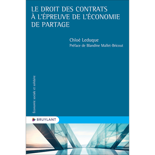 [9782802775782] Le droit des contrats à l’épreuve de l’économie de partage