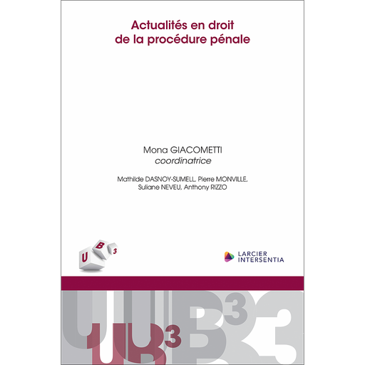 [9782807947788] Actualités en droit de la procédure pénale