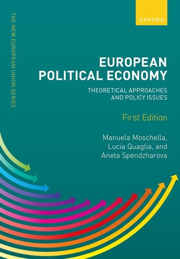 [9780192846426] European Political Economy - Theoretical Approaches and Policy Issues