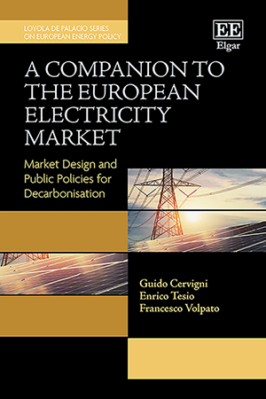 [9781802203660] A Companion to the European Electricity Market - Market Design and Public Policies for Decarbonisation