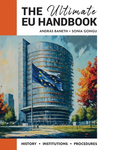 [9781739143688] The Ultimate EU Handbook