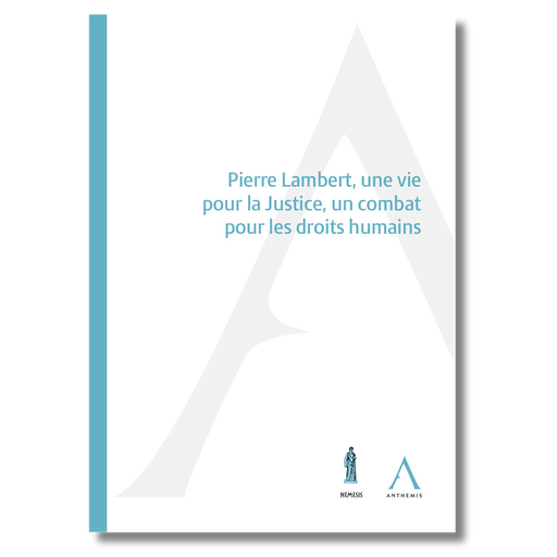 [9782807212916] Pierre Lambert, une vie pour la Justice, un combat pour les droits humains
