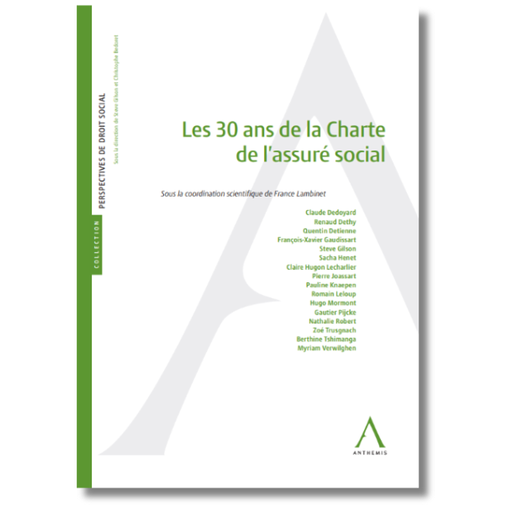 [9782807213098] Les 30 ans de la Charte de l'assuré social