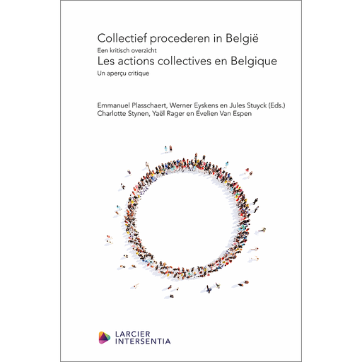 [9789400015166] Collectief procederen in België - Les actions collectives en Belgique