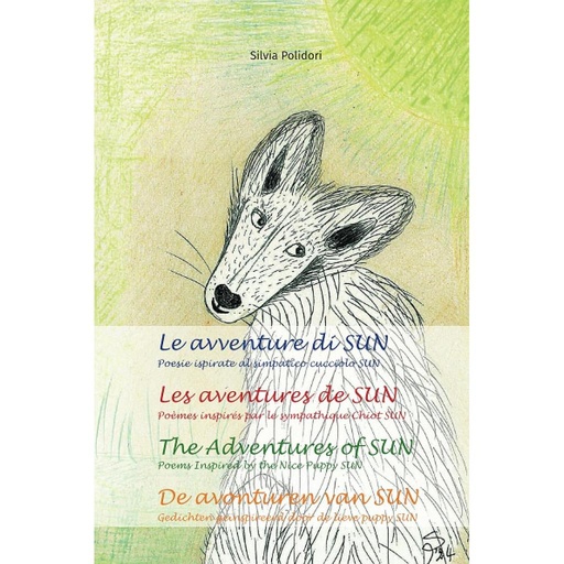 [9791222765877] Le avventure di SUN - Les aventures de SUN - The Adventures of SUN - De avonturen van SUN
