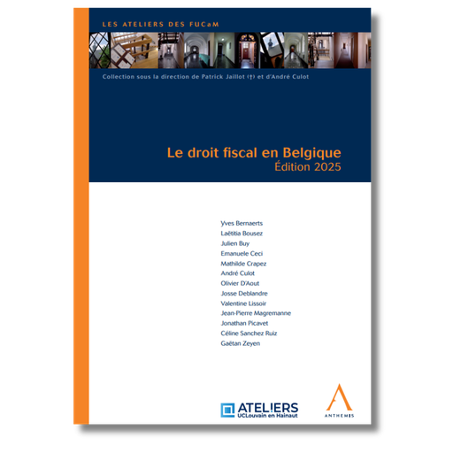 [9782807215580] Le droit fiscal en Belgique - Edition 2025