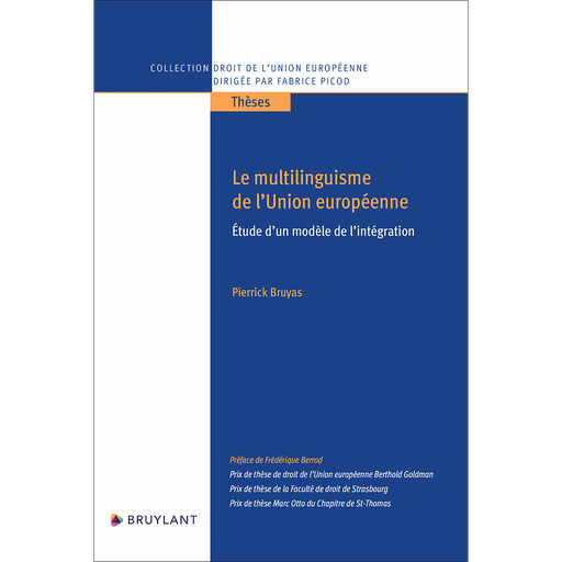 [9782802775904] Le multilinguisme de l’Union européenne - Étude d’un modèle de l’intégration