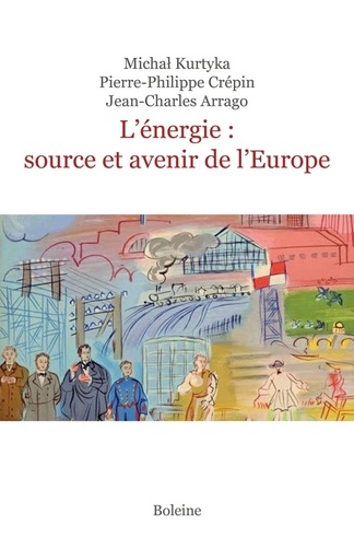 [9782490081752] L'énergie - Source et avenir de l'Europe