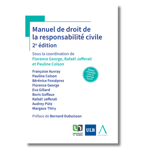 [9782807215504] Manuel de droit de la responsabilité civile - 2ème Edition