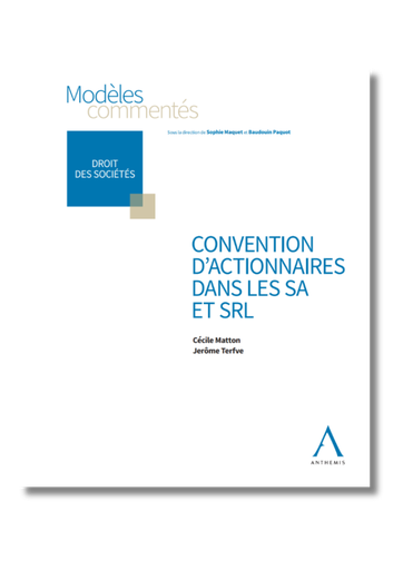 [9782807215726] Convention d’actionnaires dans les SA et SRL