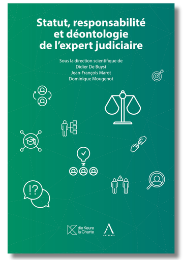 [9782874036934] Statut, responsabilité et déontologie de l’expert judiciaire