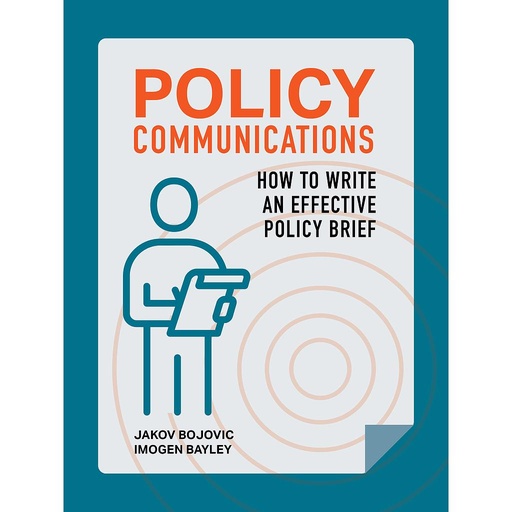 [9781068440908] Policy Communications - How to Write an Effective Policy Brief