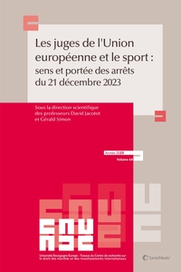 [9782711042609] Les juges de l'Union européenne et le sport