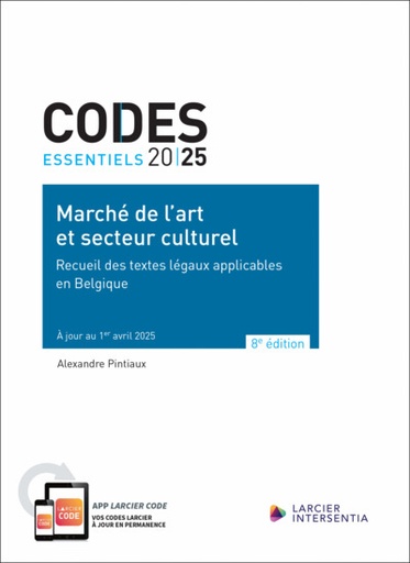 [9782807948952] Code essentiel - Marché de l'art et secteur culturel 2025