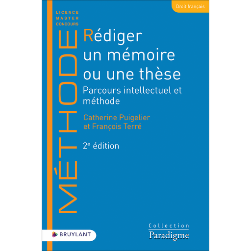 [9782390134152] Rédiger un mémoire ou une thèse - Parcours intellectuel et méthode - 2ème Edition