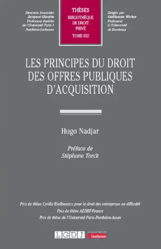 [9782275156620] Les principes du droit des offres publiques d'acquisition