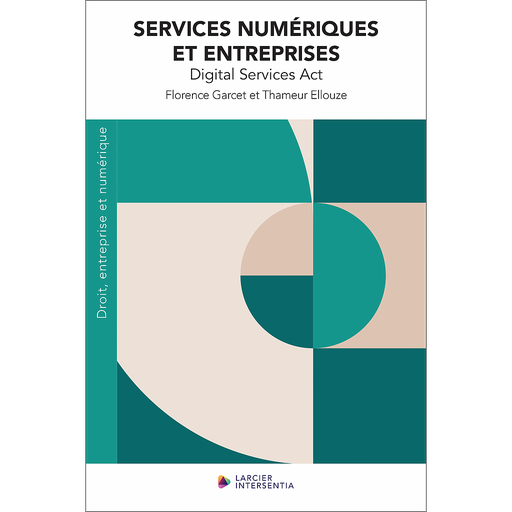 [9782807947764] Services numériques et entreprises - Digital Services Act