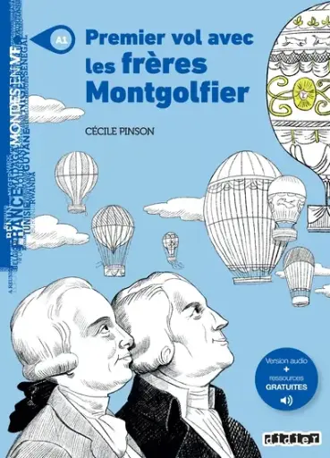 [9782278113750] Premier vol avec les frères Montgolfier. Niveau A1