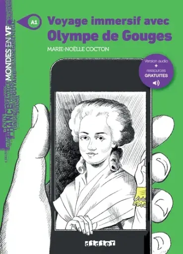 [9782278113736] Voyage immersif avec Olympe de Gouges. Niveau A1